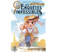 Bertrand Puard – Les Enquêtes impossibles – Tome 1 : Le Fantôme du Louvre – Broché