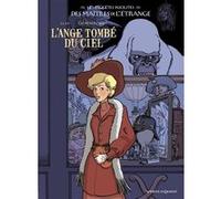Les Enquêtes insolites des maîtres de l'étrange - Tome 01 Li-An (Dessinateur), Li-An (Auteur), Laurence Croix (Coloriste)