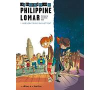 Les Enquêtes « polar » de Philippine Lomar - Tome 1 - Scélérats qui rackettent