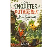 Les enquêtes potagères de Marlenheim