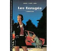 Les Enragés, tome 3. Chinook Blues