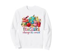 Les Enseignants changent Le Monde appréciation des éducateurs Sweatshirt