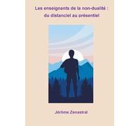 Les enseignants de la Non-Dualité