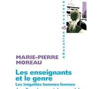 Les Enseignants Et Le Genre - Les Inégalités Hommes-Femmes Dans L'enseignement Du Second Degré En France Et En Angleterre