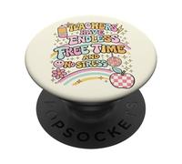 Les Enseignants Ont Un Temps Libre sans Fin et sans Stress PopSockets PopGrip Adhésif