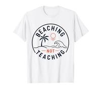 Les Enseignants passent Les Vacances d'été à la Plage et Non au Coucher du Soleil T-Shirt