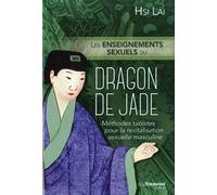 Les Enseignements sexuels du Dragon de Jade