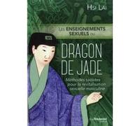 Les Enseignements sexuels du Dragon de Jade