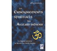 Les enseignements spirituels des avatars indiens
