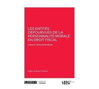 Les Entités Dépourvues De La Personnalité Morale En Droit Fiscal