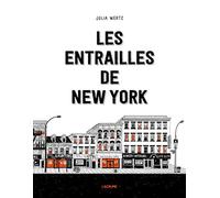 Les entrailles de New York - BD documentaire