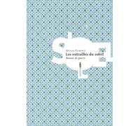 Les Entrailles Du Soleil - Roman De Guerre