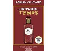 Les entrailles du temps - Décidez de votre destin - La Saga de Dagda Fabien Olicard (Auteur)