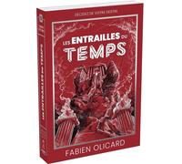 Les Entrailles du Temps - Décidez de votre destin - La Saga de Dagda - Fabien Olicard - livre jeu