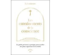 Les Entraînements De La Conscience