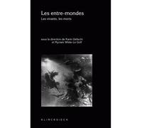 Les Entre-mondes Les vivants, les morts - Karin Ueltschi - Klincksieck - broché - Essai
