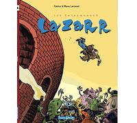 Les Entremonde, tome 1 : Lazarr