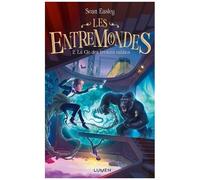Les Entremondes tome 2 - La Clé des trésors oubliés (2)