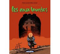 Les Entremondes, tome 2 : Les Eaux lourdes
