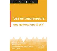 Les entrepreneurs des générations X et Y - Gérard Akrikpan Kokou Dokou - Ellipses - broché - Etude