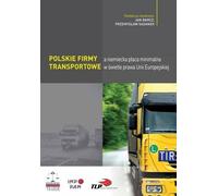 Les entreprises de transport polonaises et le salaire minimum allemand en vertu de la législation de l'UE