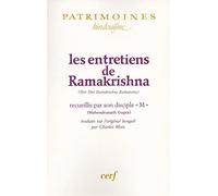 Les Entretiens de Ramakrishna (Shri Shri Ramakrishna Kathamrita) recueillis par son disciple «M» (Mahendranath Gupta)