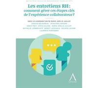 Les entretiens RH : comment gérer ces étapes clés de l'expérience collaborateur ? Marie-Amélie Jaillot (Auteur)
