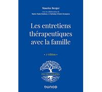 Les entretiens thérapeutiques avec la famille - 3e ed.