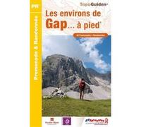 Les environs de Gap à pied Collectif (Auteur)