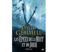 Les Épées de la Nuit et du Jour - David Gemmell - Bragelonne - broché - Roman