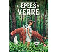 LES EPEES DE VERRE - INTEGRALE