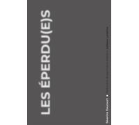 Les Eperdu(e)s - Séverine Daucourt-Fridriksson - Lanskine - broché - Poésie