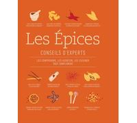 Stuart Farrimond – Les Épices : Conseils d'experts – Les comprendre, les cuisiner – Cartonné