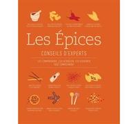 Les Épices: Conseils d'experts