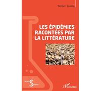 Les épidémies racontées par la littérature – L'Harmattan