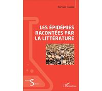 Les épidémies racontées par la littérature – L'Harmattan