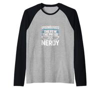 Les épidémiologistes The Few The Proud The Nerdy Funny Manche Raglan