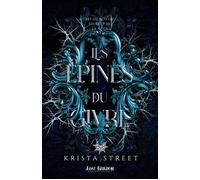 Les Épines du Givre Les Secrets du Givre et de la Neige 2 - Krista Street - MxM Bookmark - broché - Roman