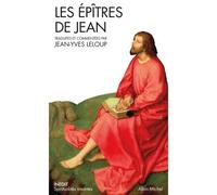 Jean-Yves Leloup – Les Epîtres de Jean – Essai – Poche – Les Éditions Albin Michel