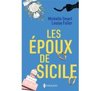 Les époux de Sicile Une vengeance sicilienne - Le pacte d'un sicilien - Michelle Smart - Harlequin - Poche - Roman