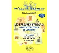 Les épreuves d'anglais à l'entrée des écoles de commerce 1re et 2e langue