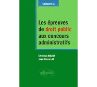Les épreuves de droit public aux concours administratifs de catégorie A