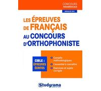 Les épreuves de français au concours d'orthophoniste