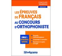 Les épreuves de français au concours d'orthophoniste - Murielle Dufour - Studyrama Eds - broché - Livre