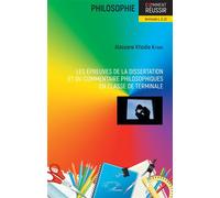 Les épreuves de la dissertation et du commentaire philosophiques en e terminale Terminale L, S, LS - Alassane Kitane - L'harmattan - broché - Scolaire / Universitaire