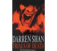 Les épreuves de la mort. Darren Shan et les prérogatives de la fin, édition anglaise