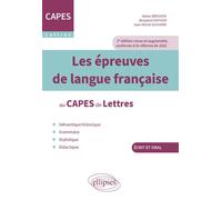 Les épreuves de langue française au CAPES de Lettres 2e édition - Adrien Bresson - Ellipses - broché - Scolaire / Universitaire
