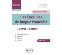 Les épreuves de langue française au CAPES de Lettres Adrien Bresson (Auteur), Benjamin Dufour (Auteur), Jean-Michel Gouvard (Auteur)