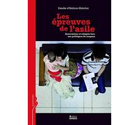 Les épreuves de l'asile: Associations et réfugiés face aux politiques du soupçon