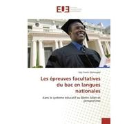 Les épreuves facultatives du bac en langues nationales - Deyi Djahougbe - Universitaires Europeennes - broché - Essai